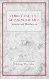 Book Christ and the Meaning of Life free