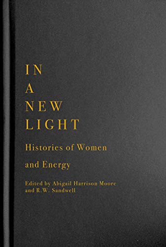 Book In a New Light: Histories of Women and Energy free