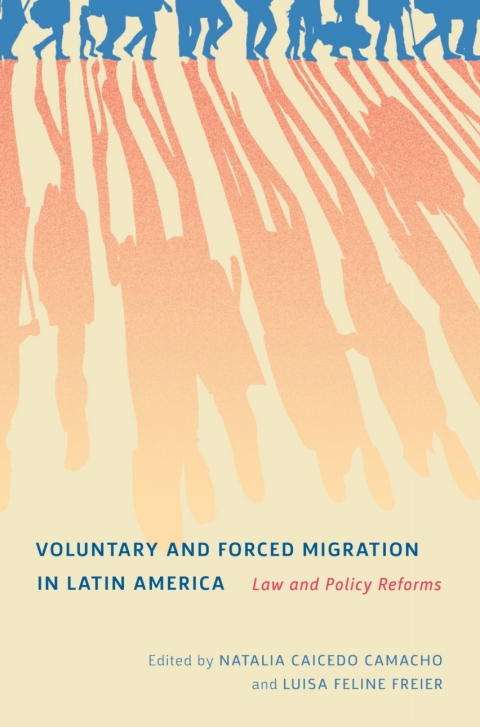 Book Voluntary and Forced Migration in Latin America free