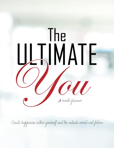 Book The Ultimate You 3 Month Planner: An Easy to Follow Planner Designed to Improve Your Life free