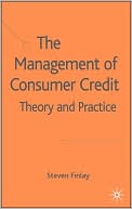 Book The Management of Consumer Credit: Theory and Practice free