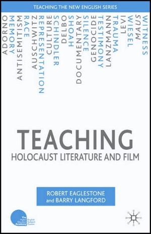 Book Teaching Holocaust Literature and Film (Teaching the New English) free