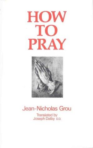 Book How To Pray. free