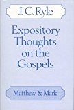 Book Expository Thoughts On The Gospels free