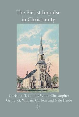 Book The Pietist Impulse in Christianity free Book The Pietist Impulse in Christianity free