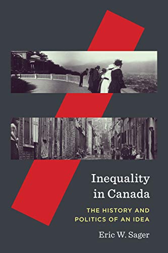 Book Inequality in Canada: The History and Politics of an Idea (Volume 81) (McGill-Queen's Studies in the History of Ideas) free