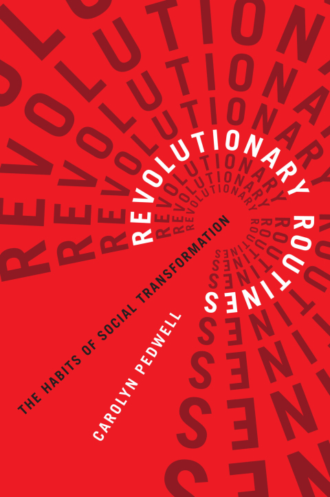 Book Revolutionary Routines: The Habits of Social Transformation (Outspoken) free