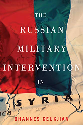 Book The Russian Military Intervention in Syria free