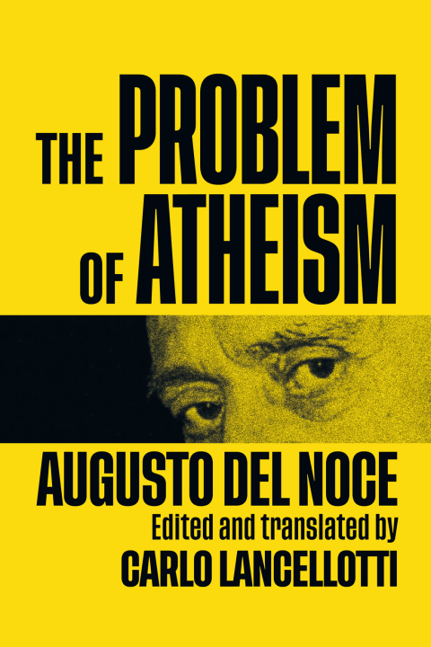 Book The Problem of Atheism (McGill-Queen's Studies in the History of Ideas Book 84) free