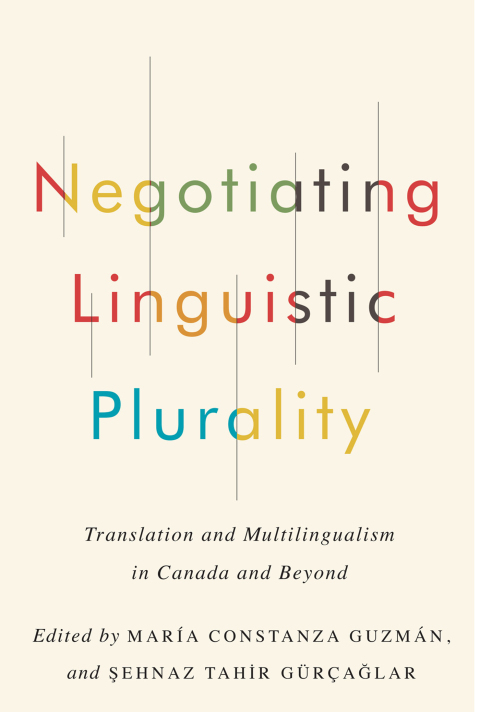 Book Negotiating Linguistic Plurality: Translation and Multilingualism in Canada and Beyond free