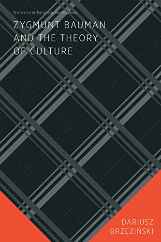 Book Zygmunt Bauman and the Theory of Culture free