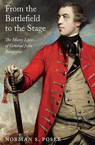 Book From the Battlefield to the Stage: The Many Lives of General John Burgoyne free