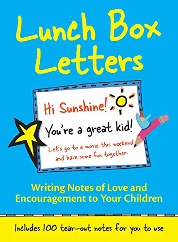 Book Lunch Box Letters: Writing Notes of Love and Encouragement to Your Children free