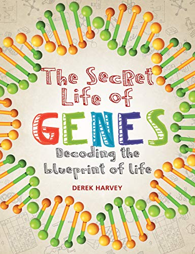 Book The Secret Life of Genes: Decoding the Blueprint of Life free
