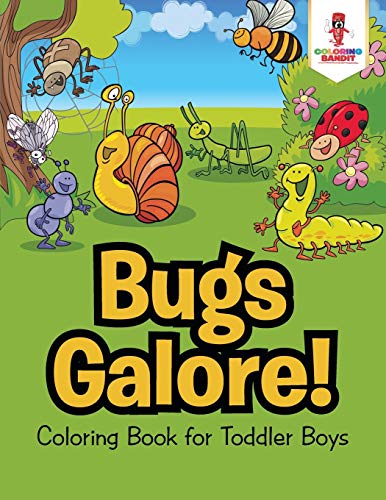 Book Bugs Galore! : Coloring Book for Toddler Boys free