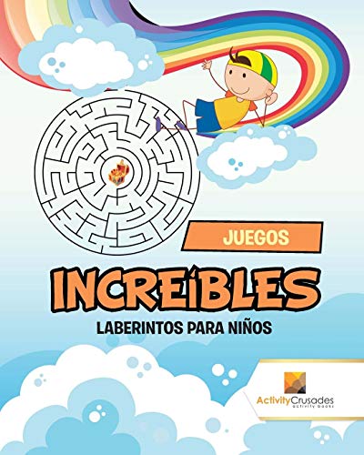 Book Juegos Increíbles : Laberintos Para Niños (Spanish Edition) free