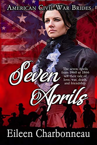 Book Seven Aprils (American Civil War Brides) free