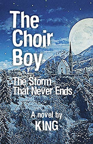 Book The Choir Boy: Storm That Never Ends free