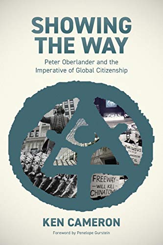 Book Showing the Way: Peter Oberlander and the Imperative of Global Citizenship free