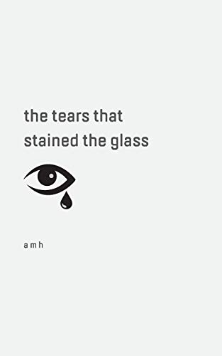 Book the tears that stained the glass free