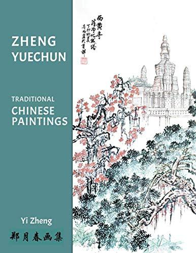 Book Yuechun Zheng's Traditional Chinese Paintings free Book Yuechun Zheng's Traditional Chinese Paintings free