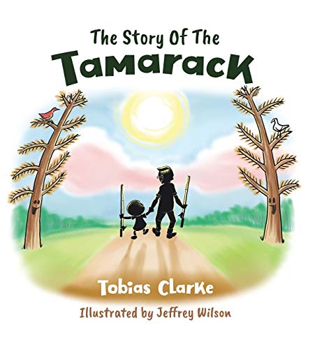 Book The Story Of The Tamarack free