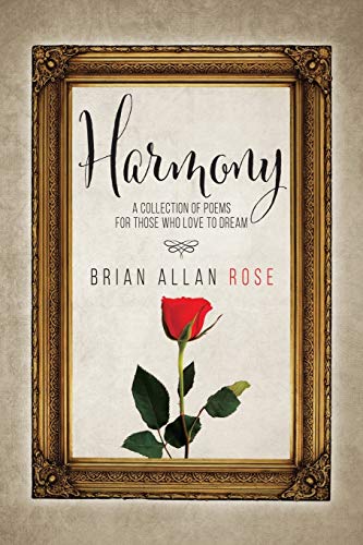 Book Harmony: A Collection Of Poems For Those Who Love To Dream free