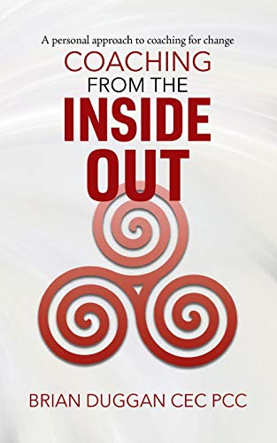 Book Coaching from the inside out: A personal approach to coaching for change free