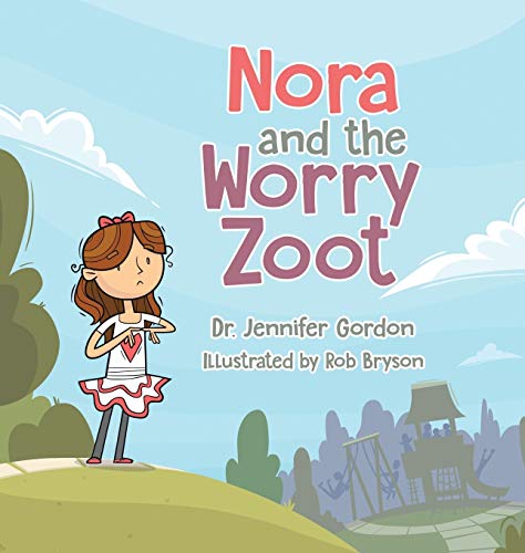 Book Nora and the Worry Zoot free
