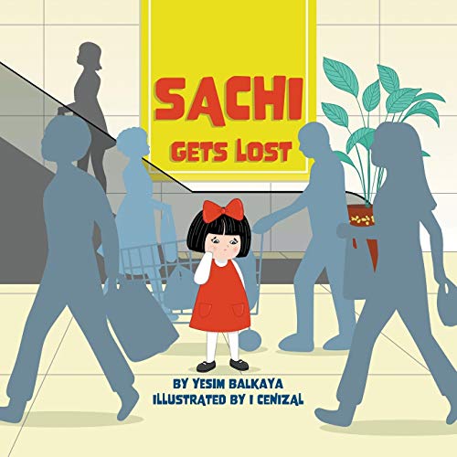 Book Sachi Gets Lost (Sachi Cleans Her Room) free