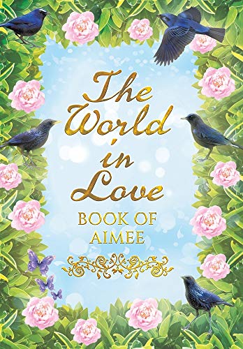 Book The World in Love: Book of Aimee free