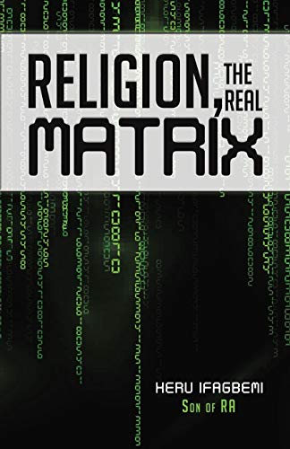 Book Religion, the REAL Matrix free