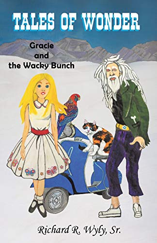 Book Tales of Wonder: Gracie and the Wacky Bunch free