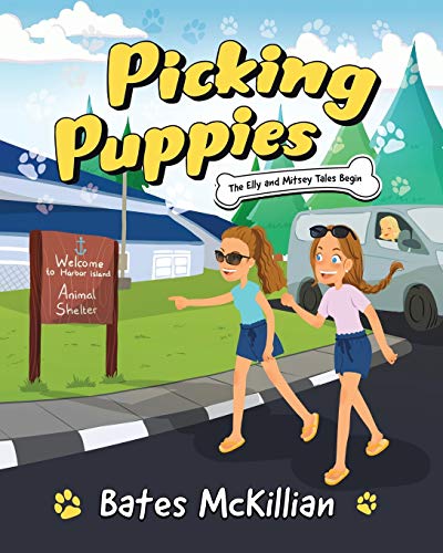 Book Picking Puppies: The Elly and Mitsey Tales Begin free
