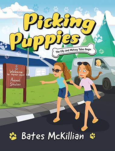 Book Picking Puppies: The Elly and Mitsey Tales Begin free