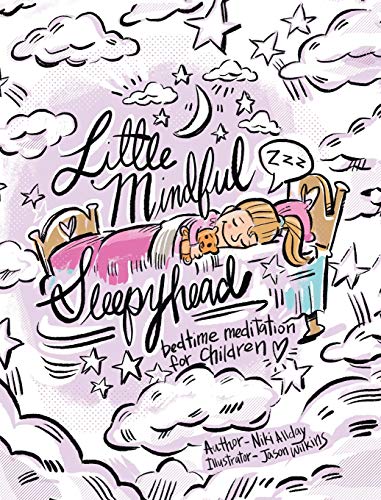 Book Little Mindful Sleepyhead: A Bedtime Meditation for Children free