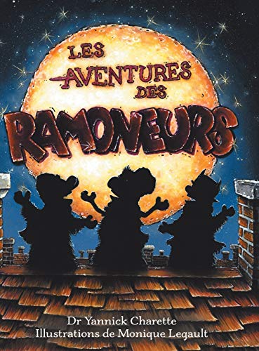 Book Les Aventures Des Ramoneurs (French Edition) free