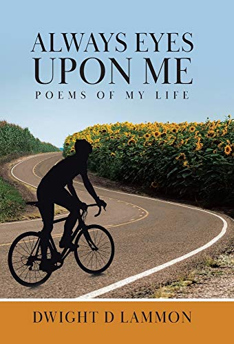 Book Always Eyes Upon Me: Poems Of My Life free
