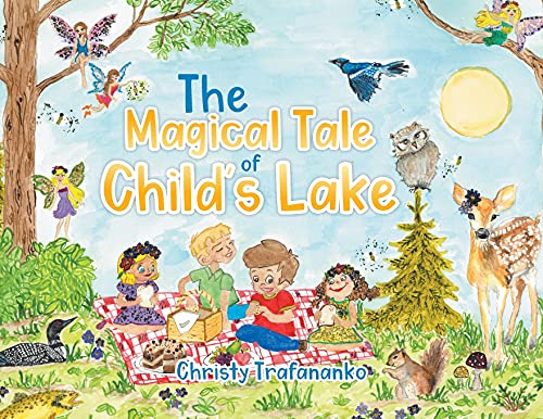 Book The Magical Tale of Child's Lake free