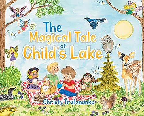 Book The Magical Tale of Child's Lake free