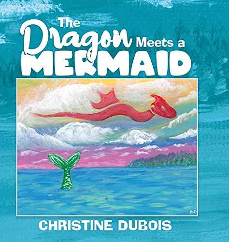 Book The Dragon Meets a Mermaid free