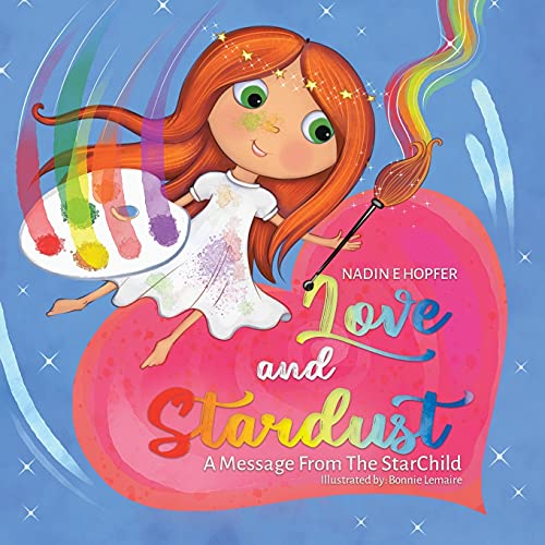 Book Love and Stardust: A Message From The StarChild free