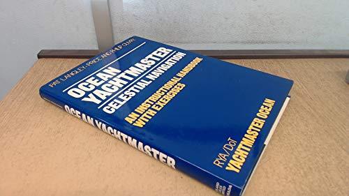 Book Ocean Yachtmaster: Celestial Navigation : An Instructional Handbook With Exercises free