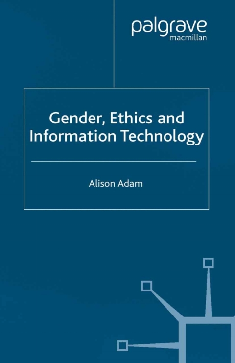 Book Gender, Ethics and Information Technology free