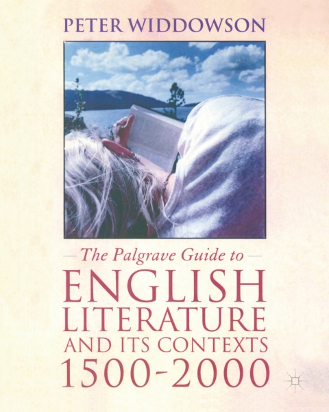 Book The Palgrave Guide to English Literature and Its Contexts free
