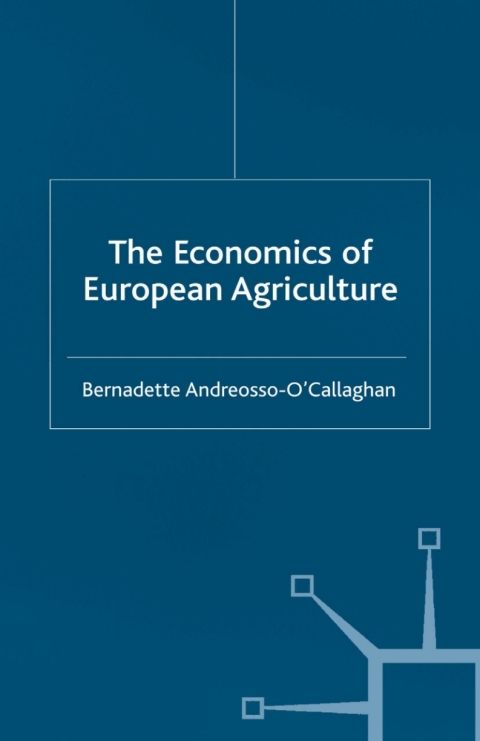 Book The Economics of European Agriculture free