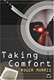 Book Taking Comfort (Macmillan New Writing) free