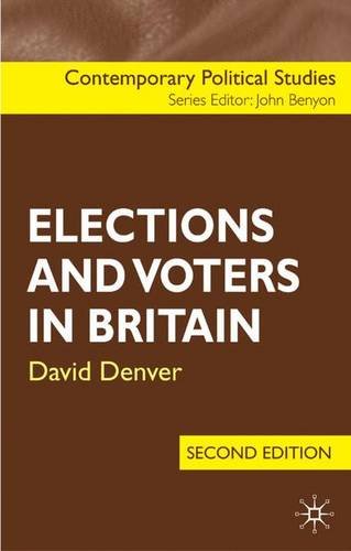 Book Elections and Voters in Britain, Second Edition (Contemporary Political Studies) free