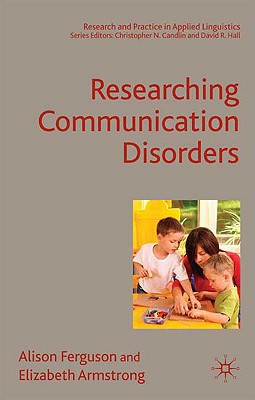 Book Researching Communication Disorders (research And Practice In Applied Linguistics) free