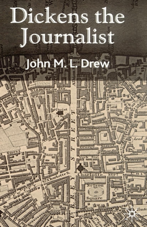 Book Dickens the Journalist free